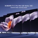 Xiaomi TV S Pro Mini LED Series 2026 – 02