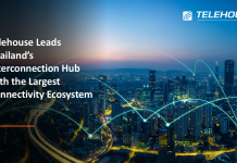 Telehouse ตอกย้ำบทบาทผู้นำ Interconnection Hub ของประเทศไทย ด้วย Connectivity Ecosystem ใหญ่ที่สุดในประเทศ