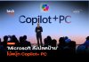 ไมโครซอฟท์ถอยทัพ เลิกใช้ชื่อ Copilot+ PC หลังผู้บริโภคไม่อิน AI Copilot+ PC